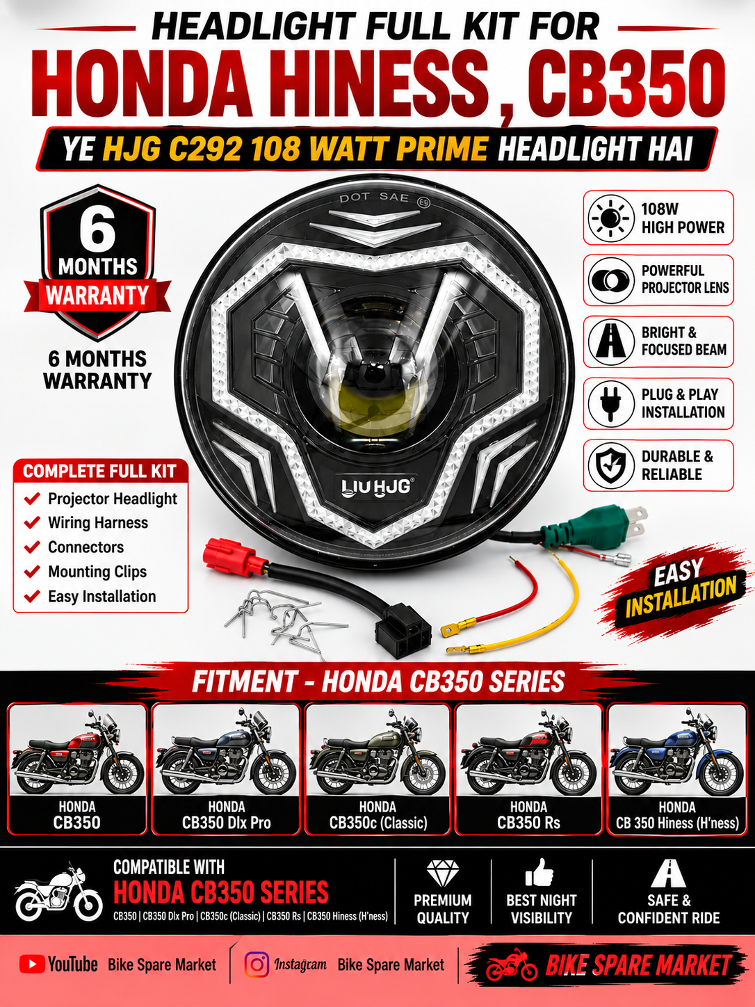 Honda CB350 , CB350 Dlx Pro , CB350c(Classic),CB350 Rs ,CB 350 Hiness H'ness , Hjg C292 108watt Prime Projector headlight ( full kit ) 6m Warranty