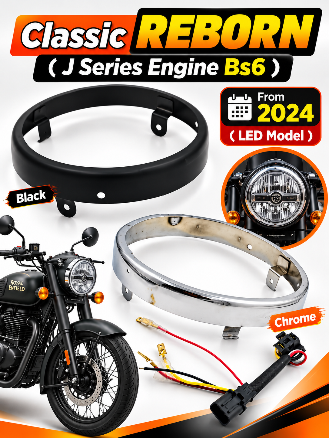 Royal Enfield Classic Reborn ( LED Version ) Headlight Rim For After Market Headlight Fitting All J Series Engine Bs6 Compatible